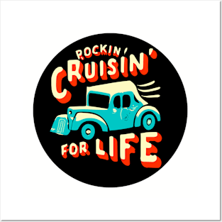 rockin and cruisin classic car Posters and Art